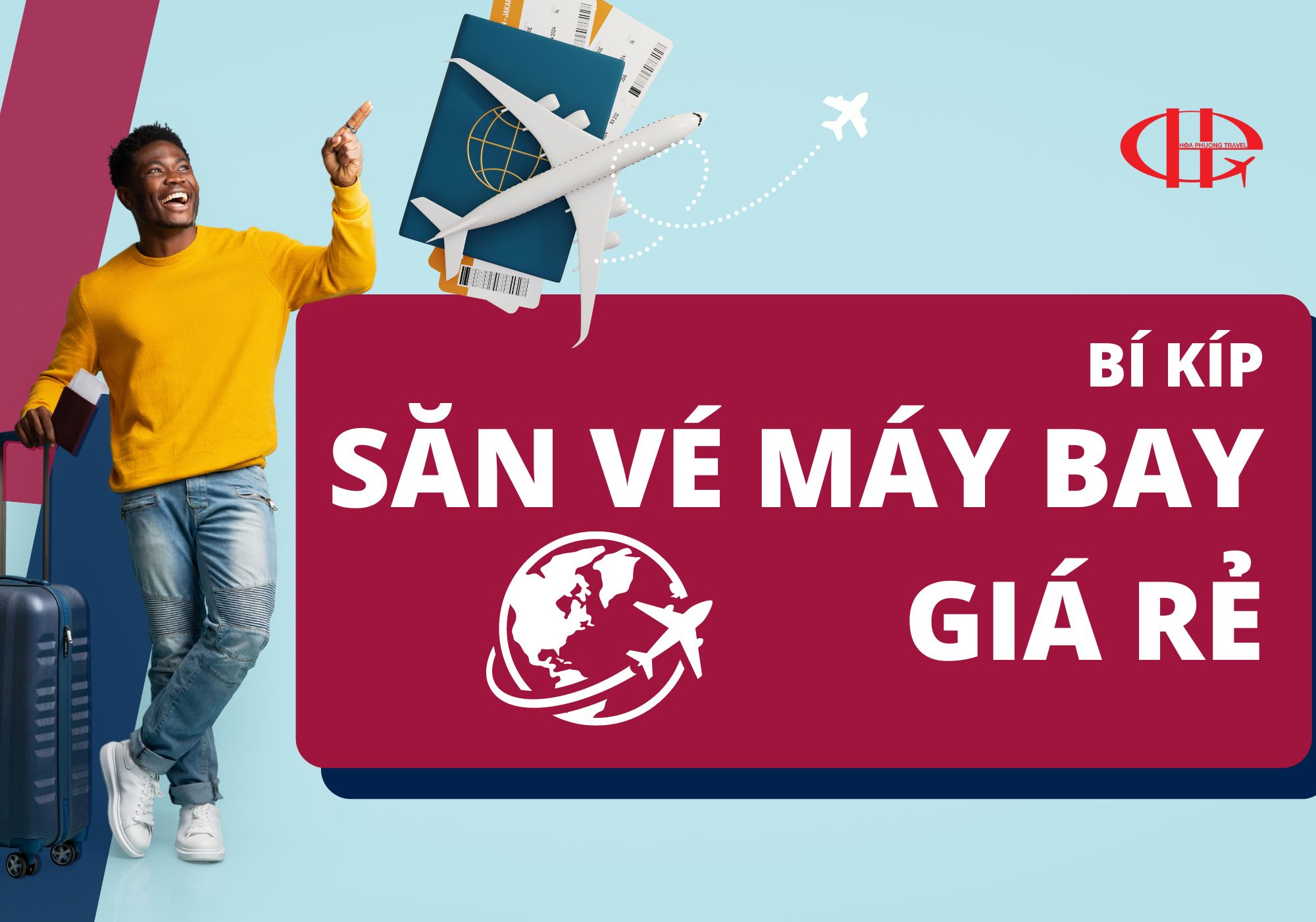 Bí Kíp Săn Vé Máy Bay Giá Rẻ: Tiết Kiệm Tối Đa Chi Phí Du Lịch