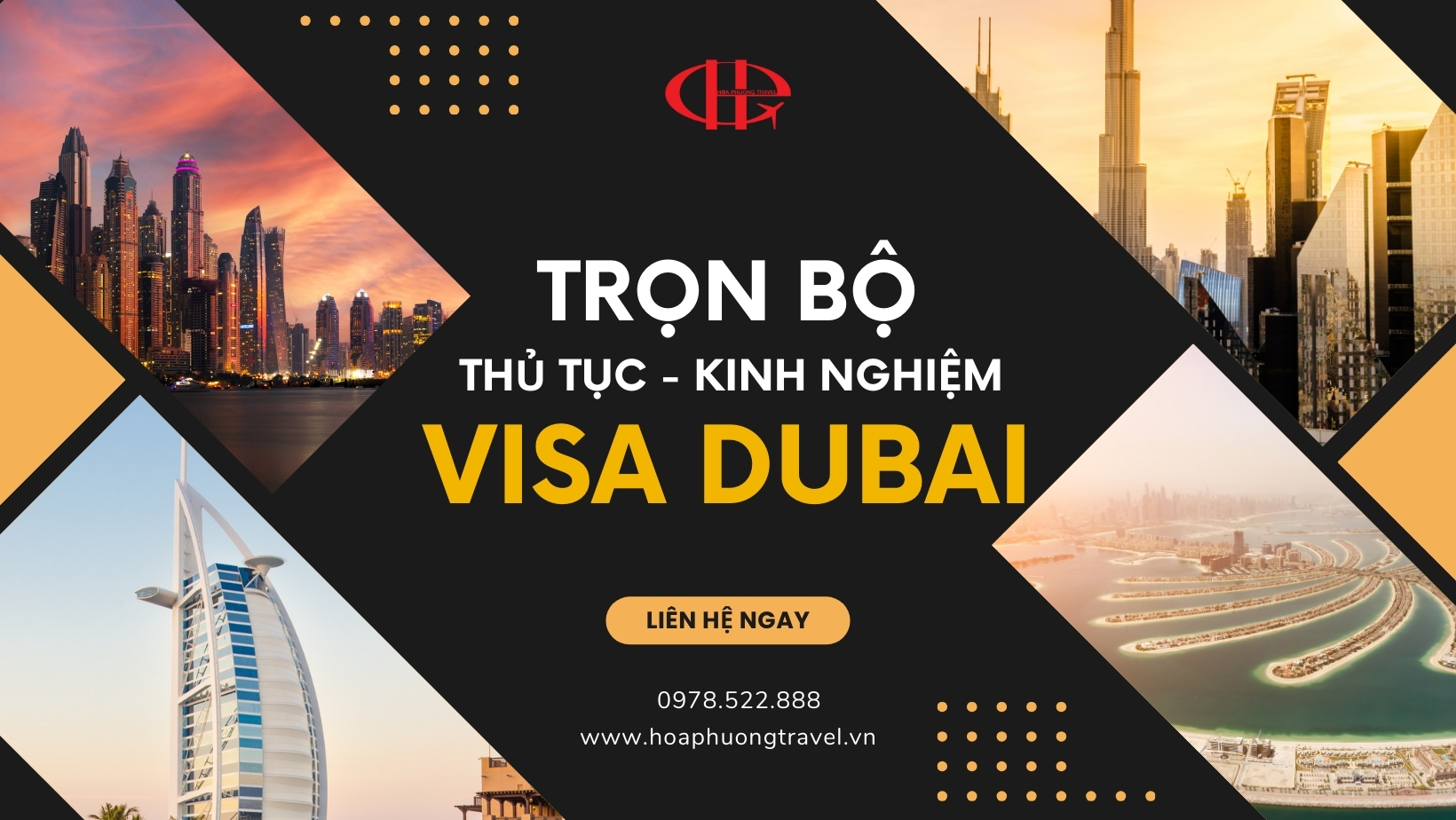 TRỌN BỘ THỦ TỤC VÀ KINH NGHIỆM XIN VISA DUBAI