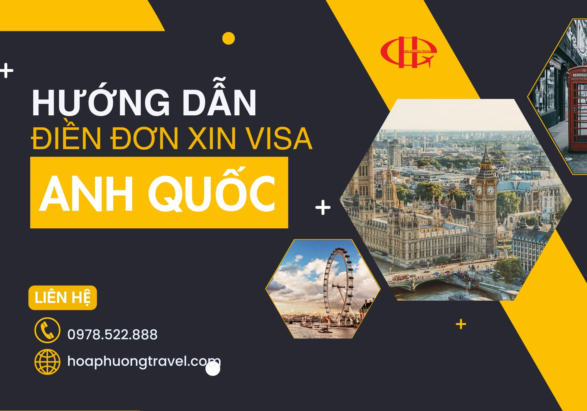 HƯỚNG DẪN CHI TIẾT CÁCH ĐIỀN TỜ KHAI XIN VISA ANH DU LỊCH