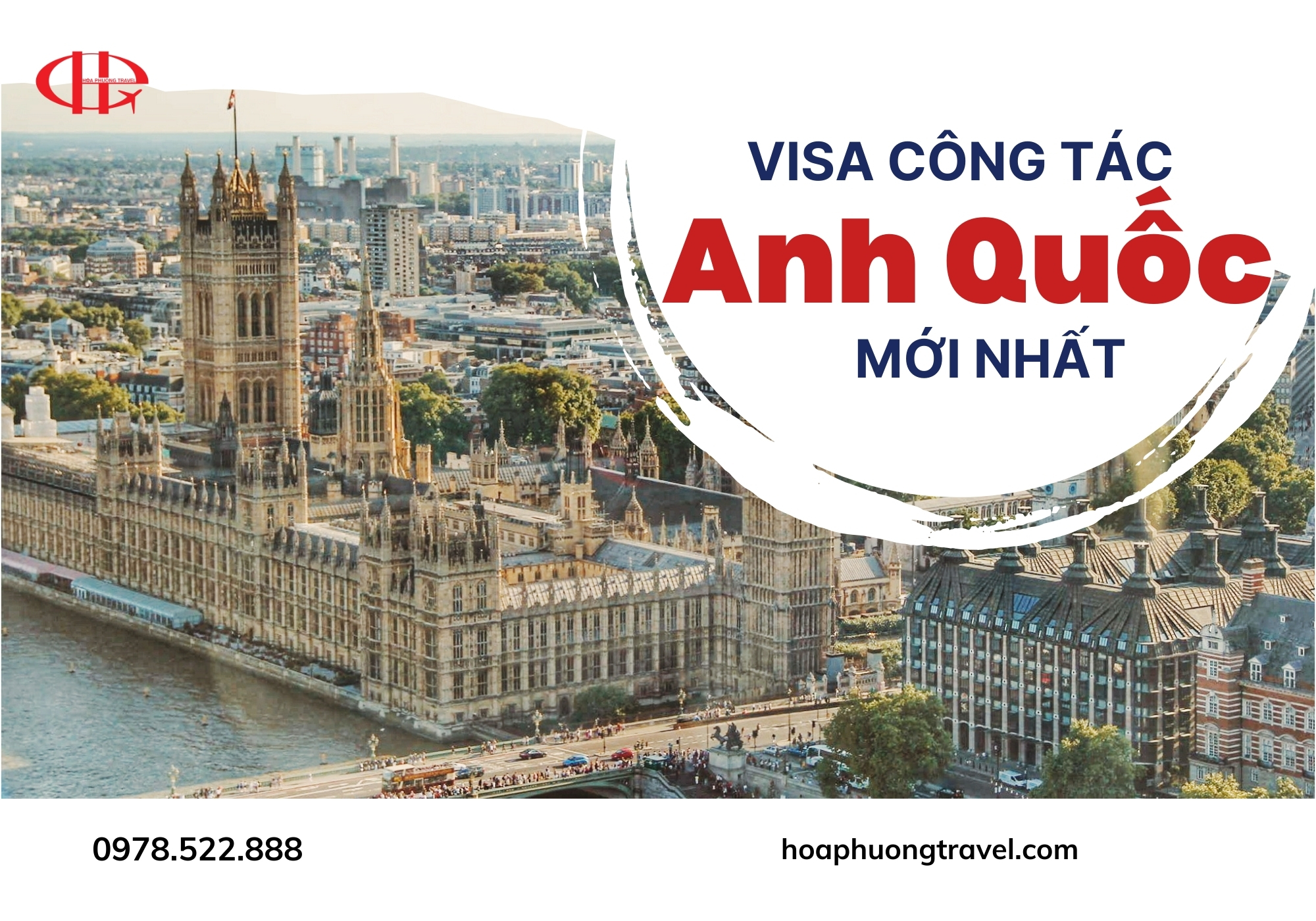 CẨM NANG LÀM VISA ĐI ANH QUỐC ĐỂ CÔNG TÁC CHI TIẾT VÀ MỚI NHẤT