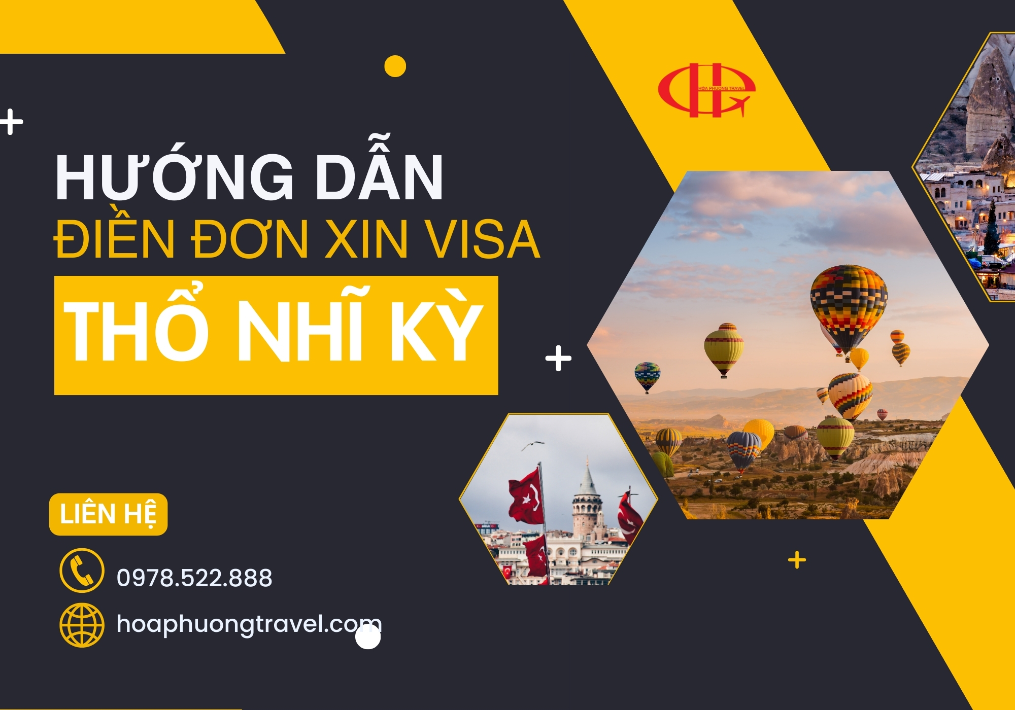 HƯỚNG DẪN CHI TIẾT CÁCH ĐIỀN ĐƠN XIN VISA THỔ NHĨ KỲ ĐẦY ĐỦ